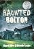 Haunted Bolton
