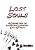 Lost Souls : A Collection o...