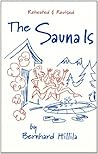 The Sauna Is: Rev...