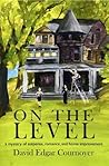 On The Level (Long Island Sound Handyman Book 1) On The Level (Long Island Sound Handyman Book 1)