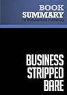 Summary: Business Stripped Bare: Review and Analysis of Branson's Book