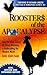 Roosters of the Apocalypse:...