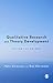 Qualitative Research and Theory Development: Mystery as Method