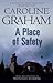 A Place Of Safety by Caroline Graham