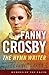 Fanny Crosby: The Hymn Writer