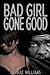Bad Girl Gone Good (Ghetto Tales)