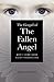 The Gospel of the Fallen Angel: Jesus' Story from Satan's Perspective