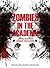 Zombies in the Academy