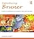 Introducing Bruner: A Guide...