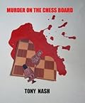 MURDER ON THE CHESS BOARD