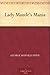 Lady Maude's Mania