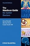 The Hands-on Guide for Junior Doctors (Hands-on Guides Book 12)