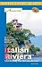 The Italian Riviera - San Remo, Portofino, Genoa & Beyond by Amy Finley