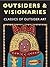 Outsiders & Visionaries