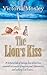 The Lion's Kiss (The Adult Fairy Tale series Book 1)