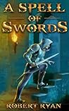 A Spell of Swords