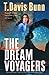 The Dream Voyagers by Thomas Locke The Dream Voyagers by Thomas Locke
