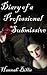 Diary of a Professional Submissive
