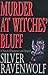 Murder at Witches' Bluff