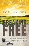 Breaking Free: To...