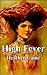 High Fever