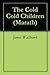 The Cold Cold Children (Marath Book 5)