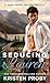Seducing Lauren (Love Under the Big Sky, #2)