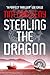 Stealing the Dragon (San Francisco Noir: 1)