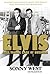 Elvis by Sonny West