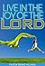 Live in the Joy of the Lord