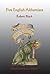 Five English Alchemists