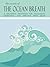 The Secrets of the Ocean Breath: A Breathing Technique for Relaxation, Meditation, and Effective Stress Relief