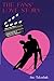 THE FANS' LOVE STORY: How T...