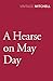 A Hearse on May Day (Mrs Bradley Book 45)