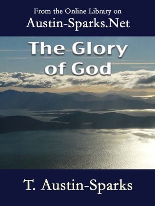 The Glory of God