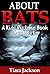 Children's Book About Bats:...