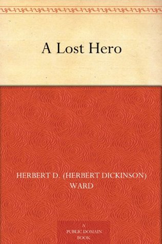 A Lost Hero (Kindle Edition)