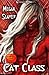 Cat Class (Stray Cats #1)