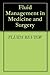 Fluid Management in Medicin...