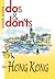 Dos & Don'ts in Hong Kong