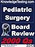 Pediatric Surgery Board Review (Board Review in Pediatric Surgery Book 1)