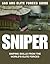 Sniper: Sniping Skills from the World's Elite Forces (SAS and Elite Forces Guide)