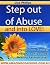 Step Out of Abuse and Into Love by Lisa  Phillips