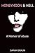Honeymoon and Hell: A Memoi...