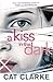 A Kiss in the Dark by Cat Clarke