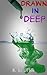 Drawn In Deep (Psychological Horror & Thriller)