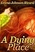 A Dying Place