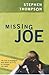 Missing Joe