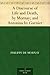 A Discourse of Life and Death, by Mornay; and Antonius by Garnier