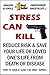 THE TRUTH ABOUT STRESS - SAVE YOUR LIFE OR A LOVED ONE’S LIFE FROM DISEASE OR DEATH - 2016 EDITION (End Stress, Stress Relief, Stress Cure, Depression Cure) (HOW TO BOOK & GUIDE FOR SMART DUMMIES 14)